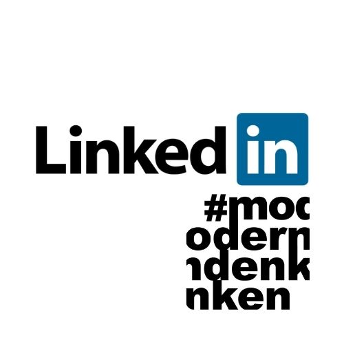 LinkedIn #moderndenken